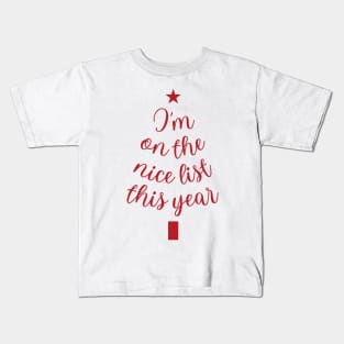 Xmas Nice List! Kids T-Shirt